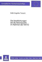 Die Verpflichtungen Der Bundesrepublik Im Rahmen Der NATO