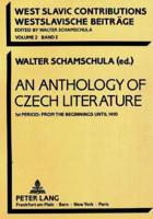 An Anthology of Czech Literature
