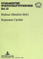 Business Cycles; Theories and Numerical Simulation