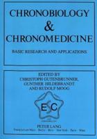 Chronobiology & Chronomedicine