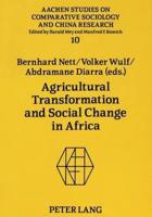 Agricultural Transformation and Social Change in Africa