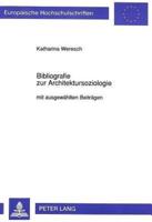 Bibliografie Zur Architektursoziologie