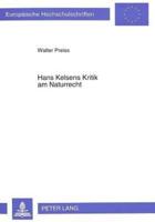 Hans Kelsens Kritik Am Naturrecht
