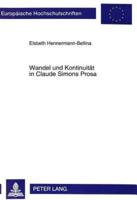 Wandel Und Kontinuitat in Claude Simons Prosa