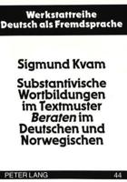 Substantivische Wortbildungen Im Textmuster Beraten Im Deutschen Und Norwegischen