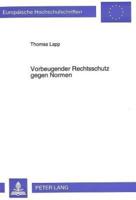 Vorbeugender Rechtsschutz Gegen Normen