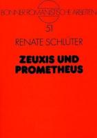 Zeuxis Und Prometheus