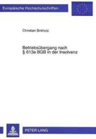 Betriebsubergang Nach § 613A BGB in Der Insolvenz