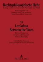 Leviathan- Between the Wars; Hobbes' Impact on Early Twentieth Century Political Philosophy