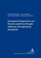 European Perspectives on Poverty and Poor People