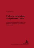 Psalmen, Lobgesänge Und Geistliche Lieder