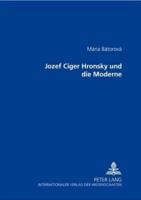 Jozef Cíger Hronský Und Die Moderne