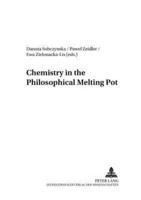 Chemistry in the Philosophical Melting Pot