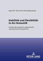 Stabilitat Und Flexibilitat in Der Semantik