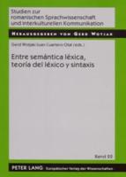 Entre Semantica Lexica, Teoría Del Lexico Y Sintaxis