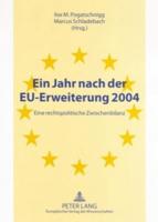 Ein Jahr Nach Der EU-Erweiterung 2004