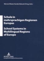 Schule in Mehrsprachigen Regionen Europas