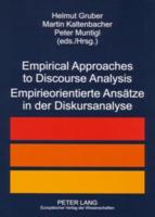 Empirical Approaches to Discourse Analysis Empirieorientierte Ansatze in Der Diskursanalyse