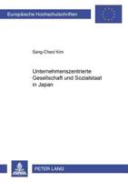 «Unternehmenszentrierte Gesellschaft>> Und Sozialstaat in Japan