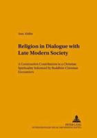 Religion in Dialogue With Late Modern Society