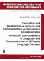 Innovation Und Kontinuitat in Sprache Und Kommunikation Verschiedener Sprachkulturen Innovation and Continuity in Language and Communication of Different Language Cultures