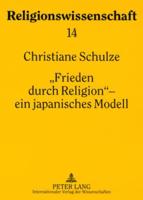 "Frieden Durch Religion" - Ein Japanisches Modell
