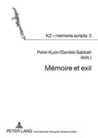 Mémoire Et Exil