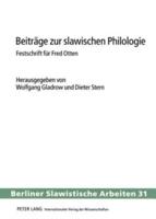 Beiträge Zur Slawischen Philologie