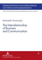 The Interrelationship of Business and Communication