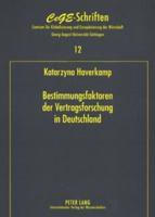 Bestimmungsfaktoren Der Vertragsforschung in Deutschland