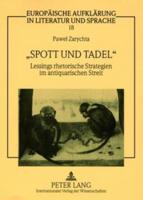 "Spott Und Tadel"