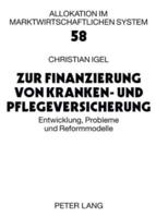 Zur Finanzierung Von Kranken- Und Pflegeversicherung