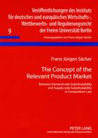 The Concept of the Relevant Product Market