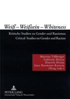 Wei - Weisein - Whiteness