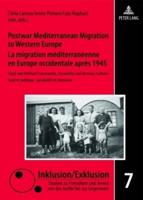 Postwar Mediterranean Migration to Western Europe