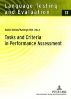 Tasks and Criteria in Performance Assessment