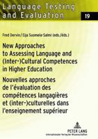 New Approaches to Assessing Language and (Inter-) Cultural Competences in Higher Education