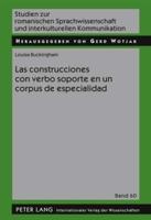 Las Construcciones Con Verbo Soporte En Un Corpus De Especialidad