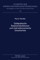 Geldpolitische Reaktionsfunktionen Und Makrooekonomische Unsicherheit