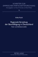 Regionale Verteilung Der Beschaeftigung in Deutschland
