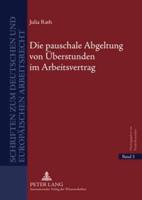 Die Pauschale Abgeltung Von Ueberstunden Im Arbeitsvertrag