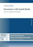 Encounters With Isaiah Berlin