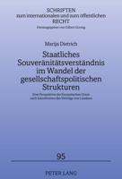 Staatliches Souveraenitaetsverstaendnis Im Wandel Der Gesellschaftspolitischen Strukturen