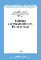 Beitraege Zur Pragmatischen Phraseologie