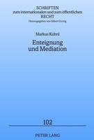 Enteignung Und Mediation