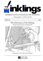 inklings - Jahrbuch für Literatur und Ästhetik; The Inheritance of the Inklings. Zeitgenössische Fantasy und Phantastik. Symposium 4. bis 6. Mai 2012 in Wetzlar