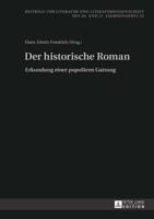 Der historische Roman; Erkundung einer populären Gattung