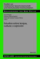 Estudios Sobre Lengua, Cultura Y Cognición