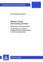 Wilhelm Hauffs "Die Errettung Fatmes"