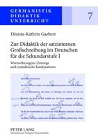 Zur Didaktik Der Satzinternen Groschreibung Im Deutschen Fuer Die Sekundarstufe I